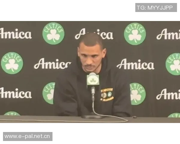 马祖拉解析布朗的领导风格:关注队友沟通需求与方式 马祖拉解析布朗的领导风格:关注队友沟通需求与方式