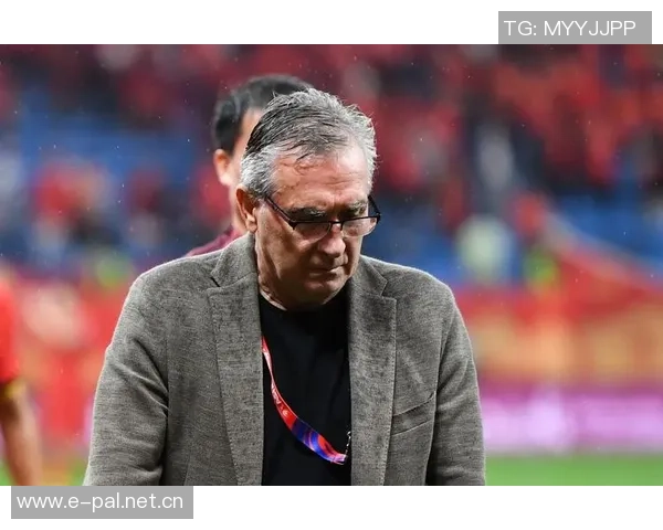 国足教练伊万未能发挥人才优势令人失望履历成疑